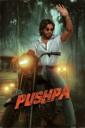 Pushpa: The Rise - Part 1