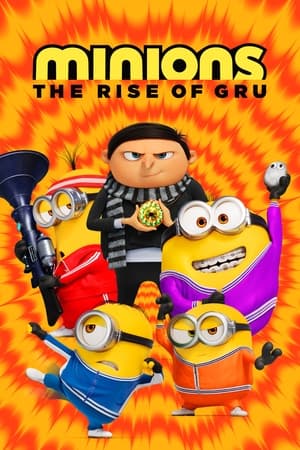 Minions: The Rise of Gru