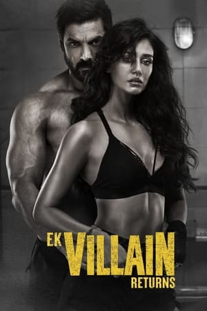 Ek Villain Returns